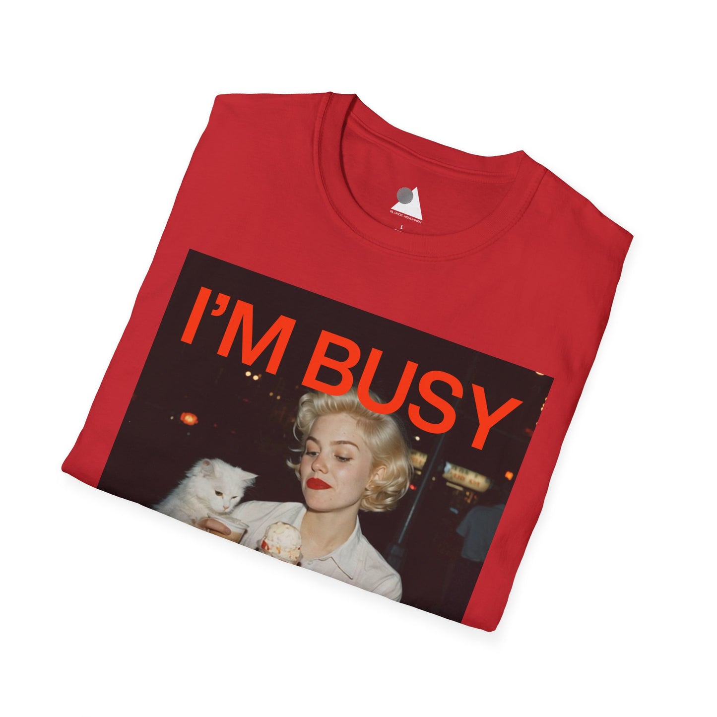 I'm Busy Being Happy T-Shirt