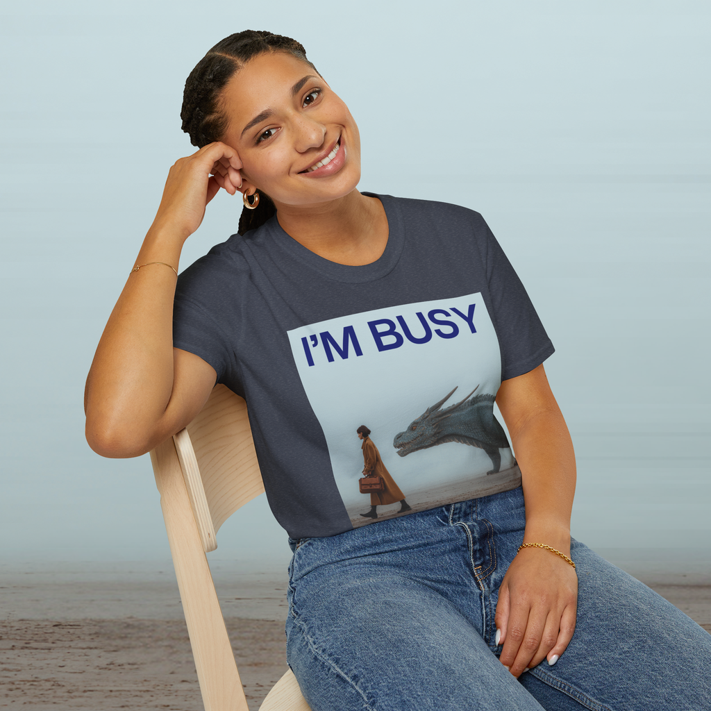 I'm Busy Taking My Dragon to Work T-Shirt
